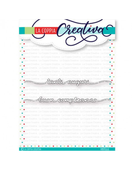 Set 2 Fustelle La Coppia Creativa Auguri & Compleanno RI290